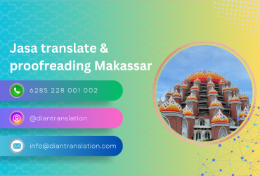 Jasa translate dan proofreading di makassar